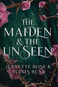 Maiden & The Unseen