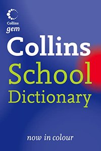 Collins School â€“ Collins Gem School Dictionary