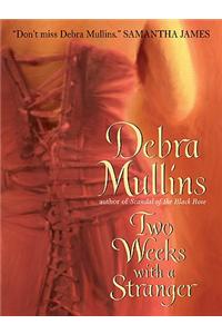 Two Weeks with a Stranger