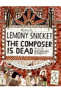 The Composer Is Dead