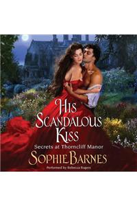His Scandalous Kiss