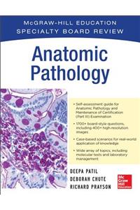 McGraw-Hill Specialty Board Review Anatomic Pathology
