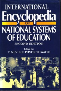 International Encyclopedia of National Systems of Education (Resources in Education Series)