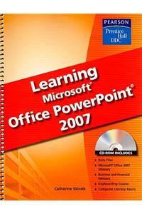 Learning Microsoft Office PowerPoint 2007