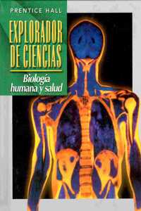 Span Sci Explorer Human Biology & Health Se 2000c