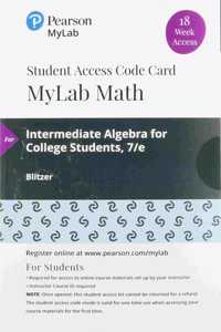 Mylab Math with Pearson Etext -- 18 Week Standalone Access Card -- For Intermediate Algebra for College Students