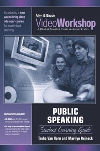VideoWorkshop for Public Speaking: Student Learning Guide with CD-ROM (Valuepack item only)