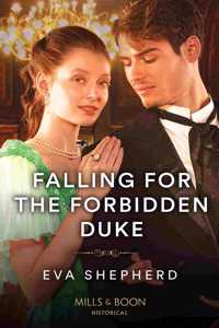 Falling For The Forbidden Duke