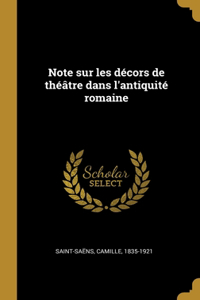 Note sur les décors de théâtre dans l'antiquité romaine