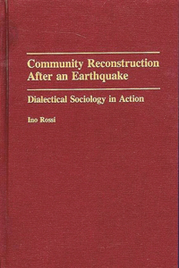 Community Reconstruction After an Earthquake