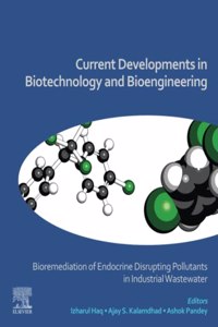 Current Developments in Biotechnology and Bioengineering