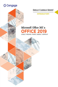 Bundle: Shelly Cashman Series Microsoft Office 365 & Office 2019 Introductory + Mindtap, 1 Term Printed Access Card
