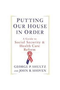 Putting Our House in Order