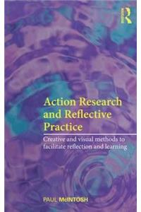 Action Research and Reflective Practice