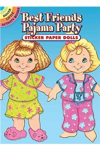 Best Friends Pajama Party Sticker Paper Dolls