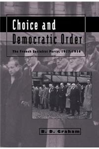 Choice and Democratic Order
