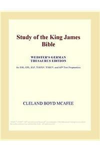 Study of the King James Bible (Webster's German Thesaurus Edition)