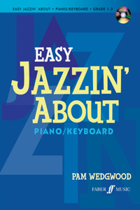Easy Jazzin' About: Piano/Keyboard