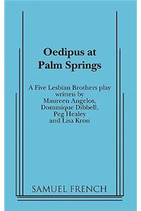 Oedipus at Palm Springs