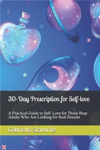 30-Day Prescription for Self-love