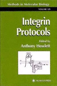 Integrin Protocols. Methods in Molecular Biology, Volume 129.
