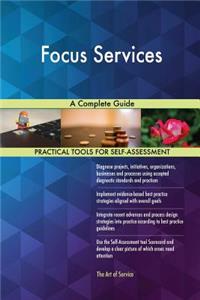 Focus Services A Complete Guide