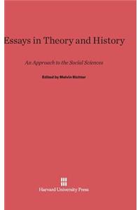 Essays in Theory and History