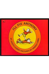 I'LL Fix Anthony