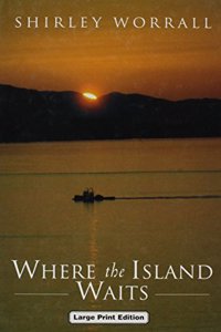 Where The Island Waits