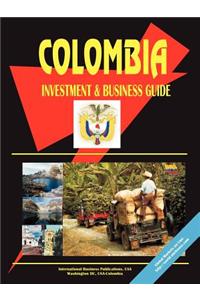 Colombia Investment and Business Guide