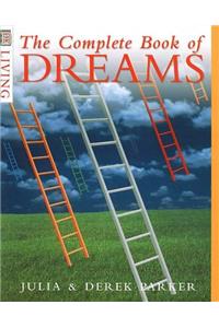 The Complete Book of Dreams (DK Living)