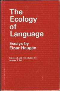 Ecology of Language