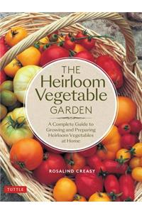 The Heirloom Vegetable Garden