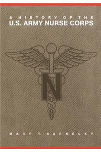 A History of the U.S. Army Nurse Corps