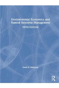 Environmental Economics and Natural Resource Management