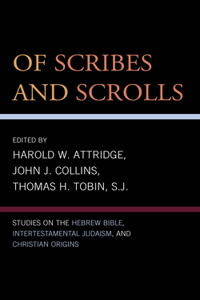 Of Scribes and Scrolls