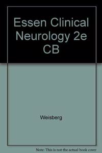 Essen Clinical Neurology 2e CB