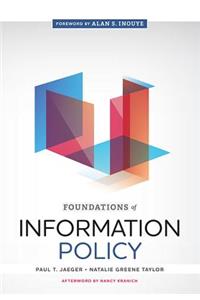 Foundations of Information Policy