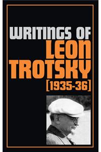 Writings of Trotsky, Leon (1935-36)