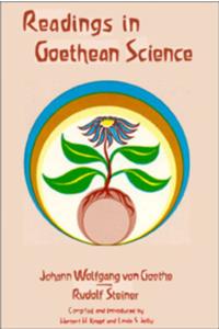 Readings in Goethean Science