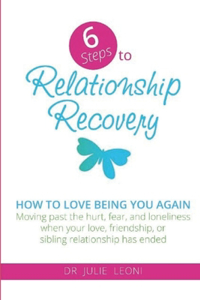 6 Steps to Relationship Recovery