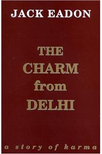 The Charm From Delhi