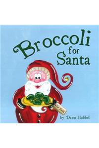 Broccoli for Santa