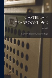 Castellan [yearbook] 1962; 1961/62