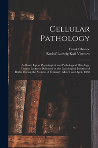 Cellular Pathology