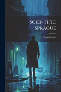 Scientific Sprague