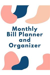 Monthly Bill Planner and Organizer