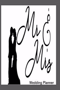 Mr & Mrs Wedding Planner