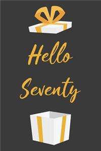 Hello Seventy