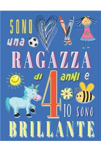 Sono una ragazza di 4 anni e io sono brillante
